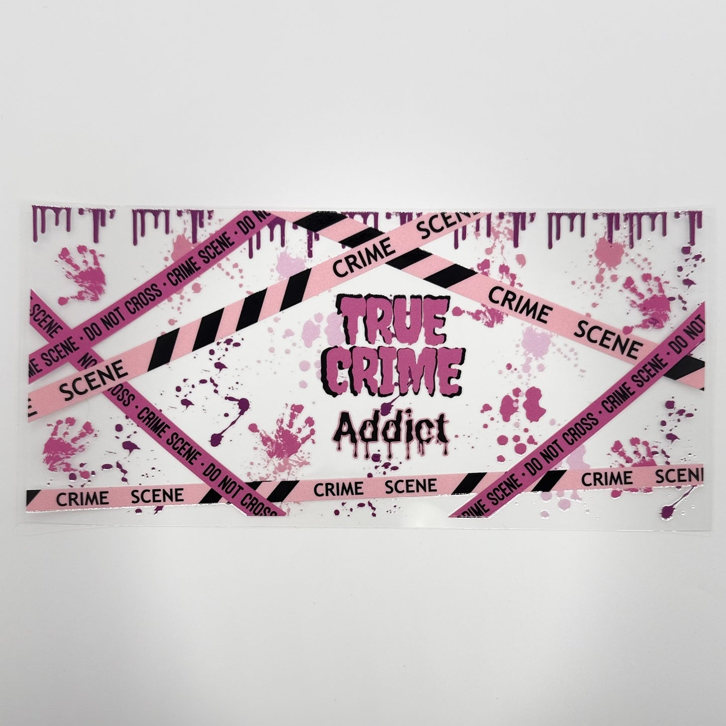 True Crime Addict UV DTF 16oz Tumbler Wrap