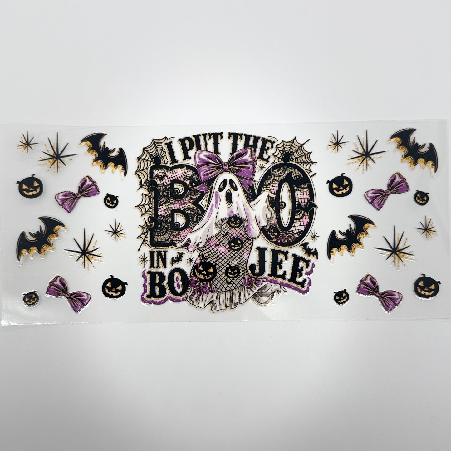 I Put the Boo in Boujee UV DTF 16oz Tumbler Wrap