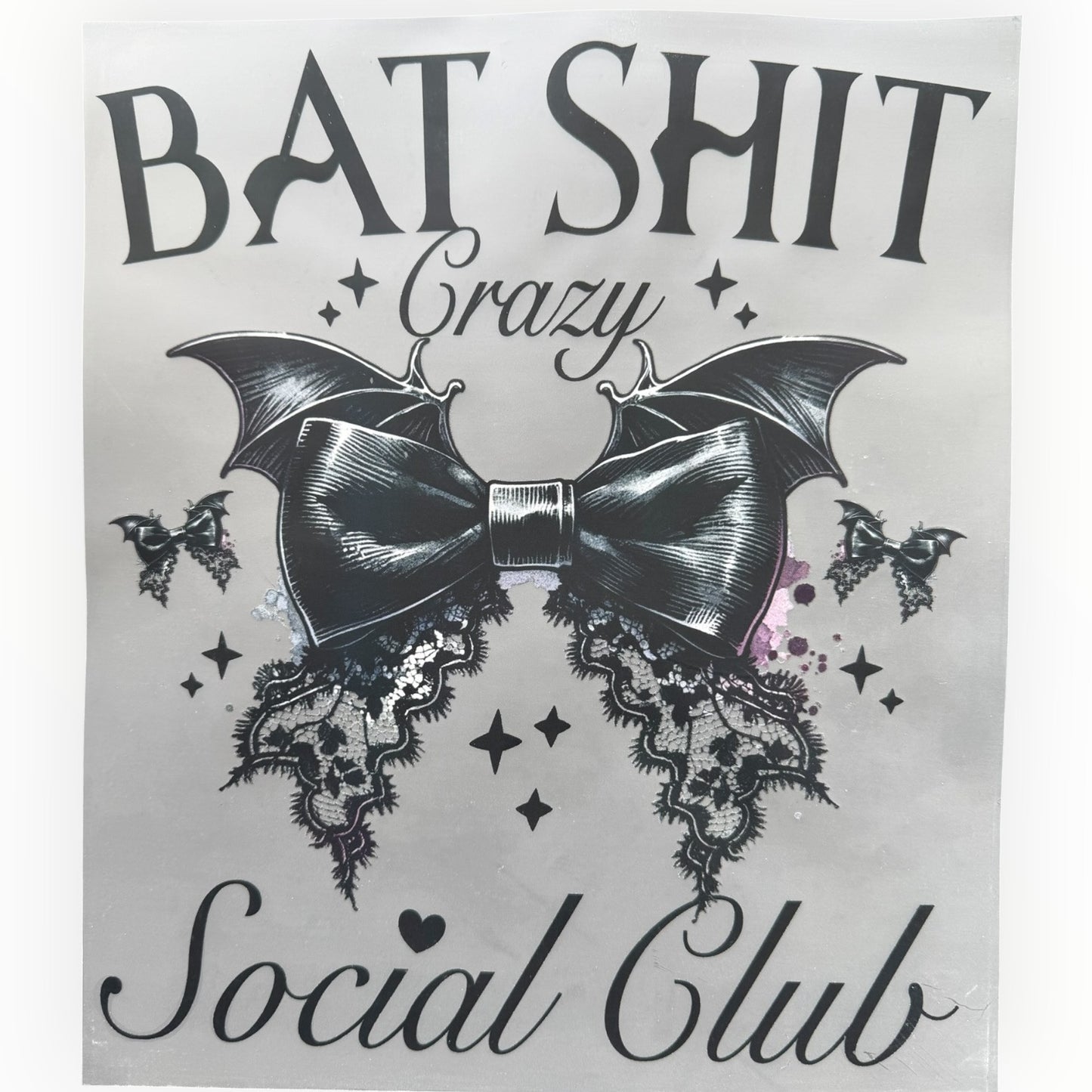 Bat Shit Crazy Social Club Gothic Bow DTF Print