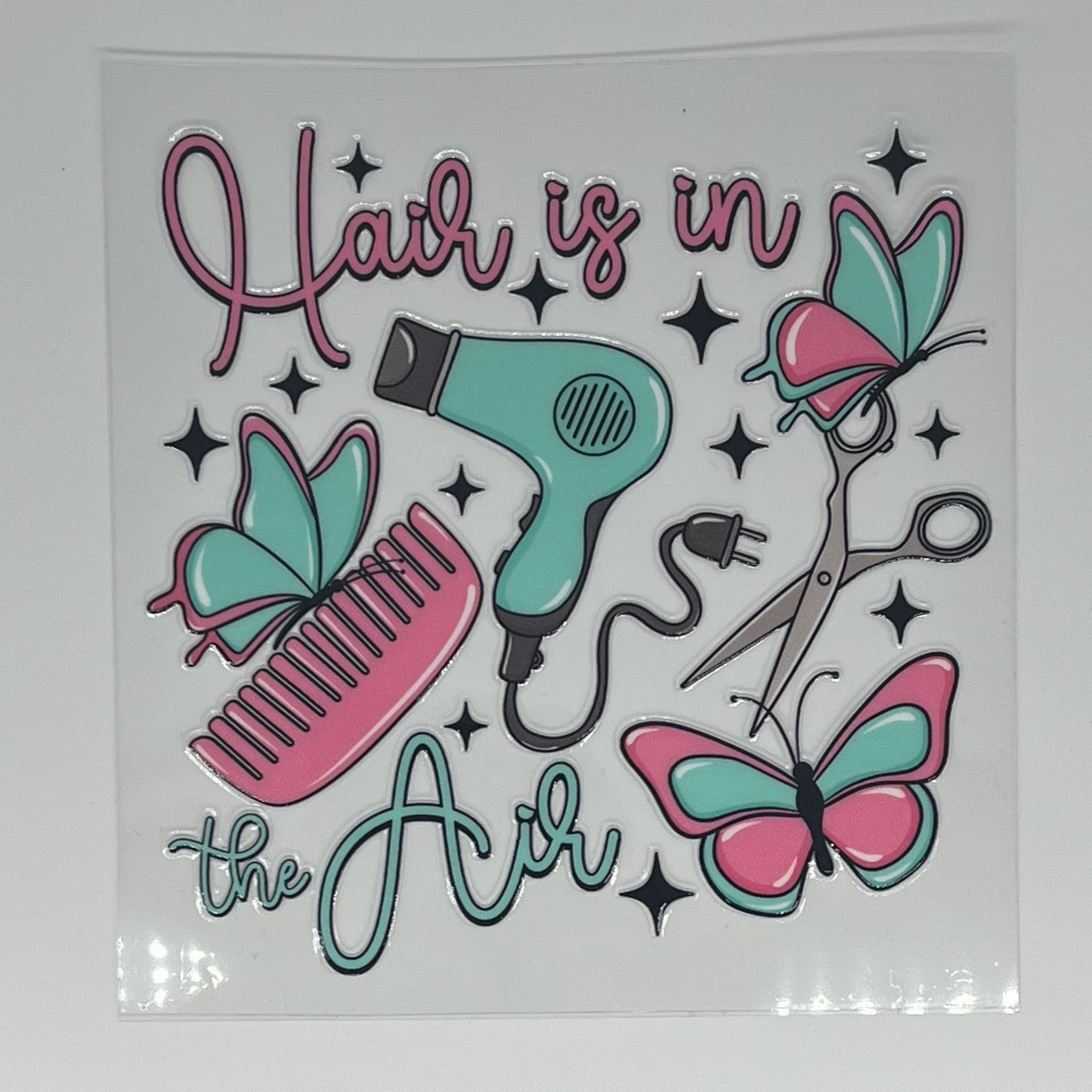 Hair is in the Air UV DTF Decal