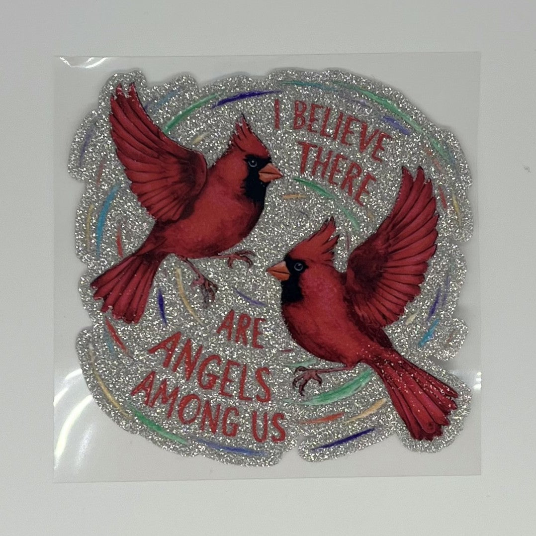 I Believe There Are Angels Among Us Cardinal UV DTF Glitter Decal