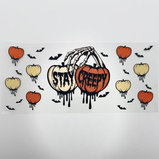 Stay Creepy UV DTF 16oz Tumbler Wrap
