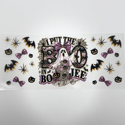 I Put the Boo in Boujee UV DTF 16oz Tumbler Wrap