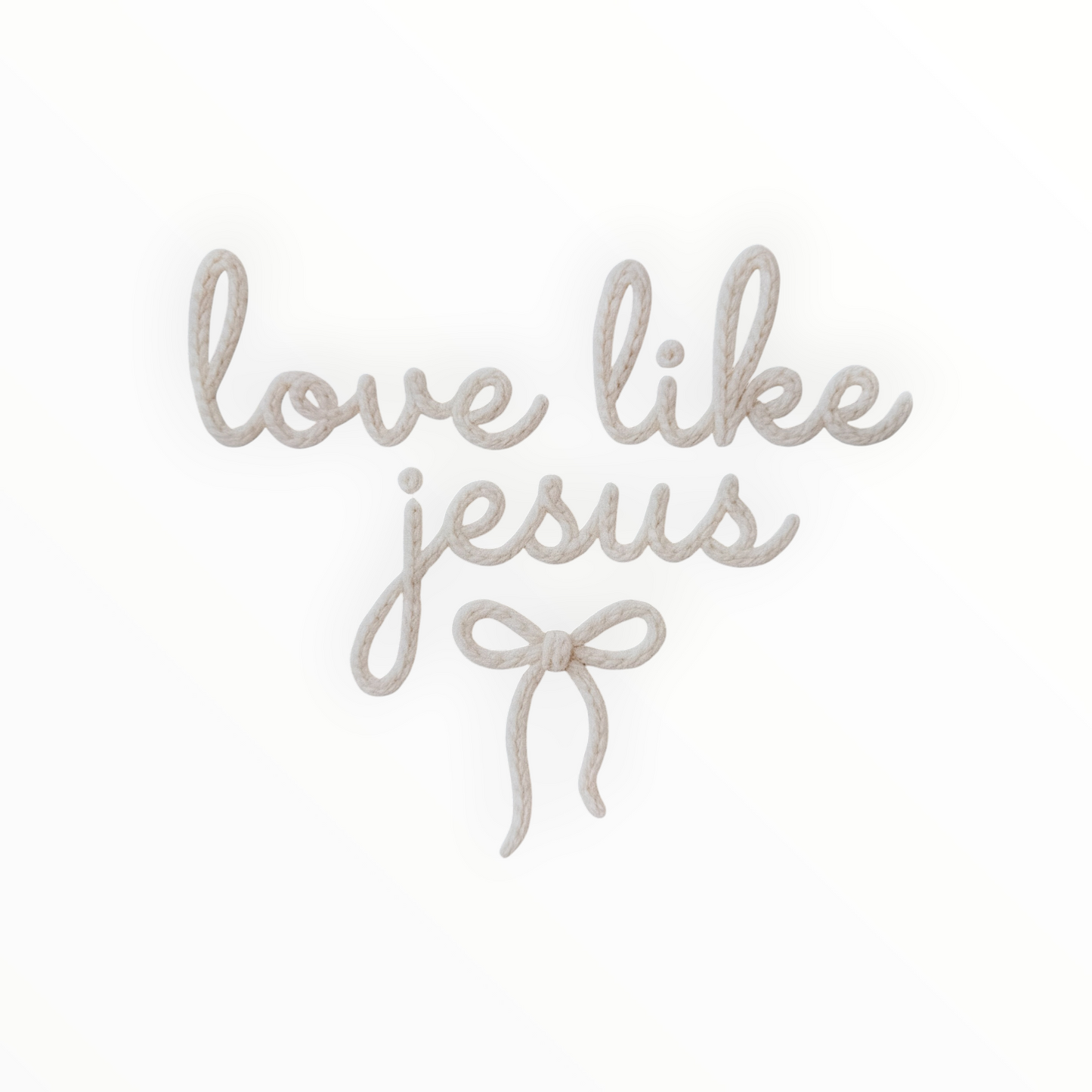 Love Like Jesus Rope Script Bow DTF Print