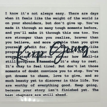 UV DTF Wrap - Keep Going Motivational Quote Decal