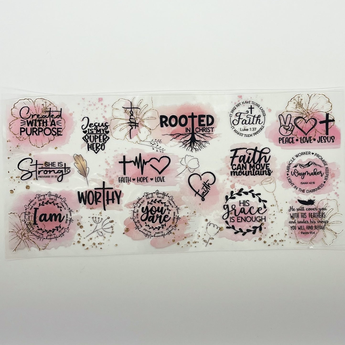 UV DTF Wrap 16oz - Christian Faith Quotes Pink Floral