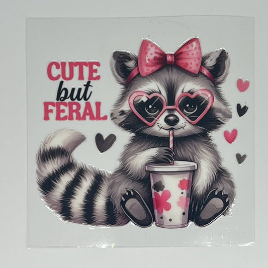 Cute But Feral Raccoon UV DTF Decal