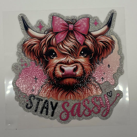 Stay Sassy Highland Cow UV DTF Decal