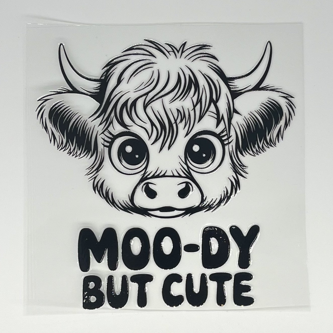 Moo-dy But Cute Highland Cow UV DTF Decal