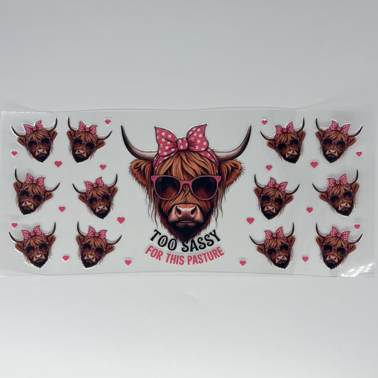 Too Sassy For This Pasture Highland Cow 16 oz UV DTF Wrap